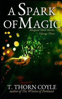 Book cover for A Spark of Magic
