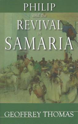 Book cover for Philip and the Revival in Samaria