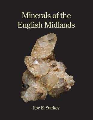 Book cover for Minerals of the English Midlands