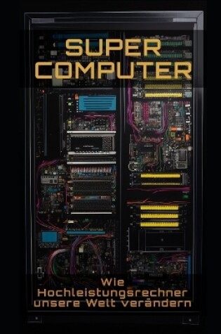 Cover of Supercomputer