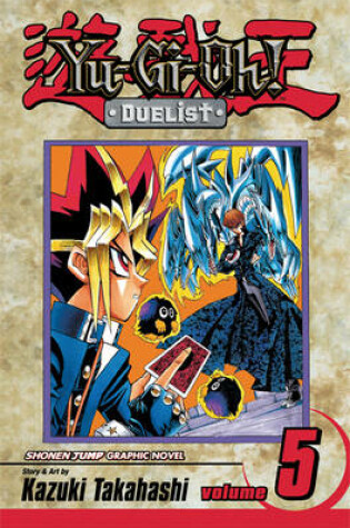 Cover of Yu-Gi-Oh! Duelist Volume 5