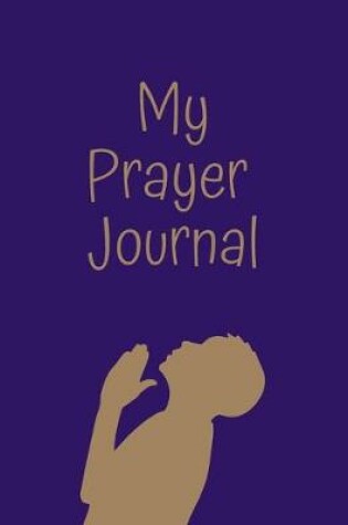 Cover of My Prayer Journal