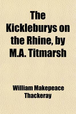 Book cover for The Kickleburys on the Rhine, by M.A. Titmarsh