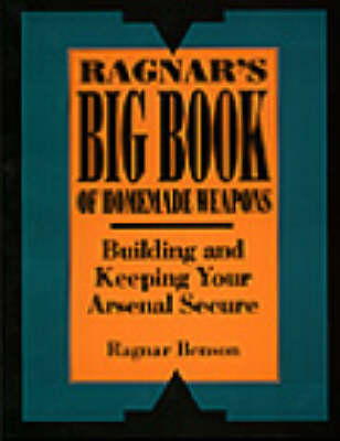 Book cover for Ragnar's Big Book of Homemade Weapons