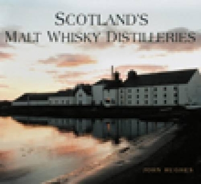 Book cover for Scotland's Malt Whisky Distilleries