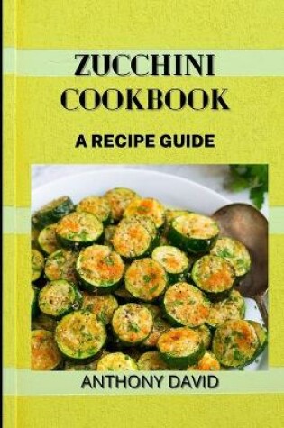 Cover of Zucchini Cookbook