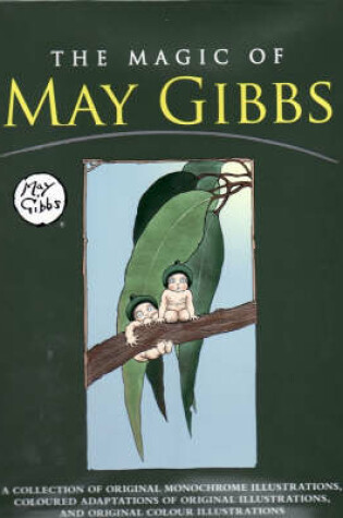 Cover of The Magic of May Gibbs