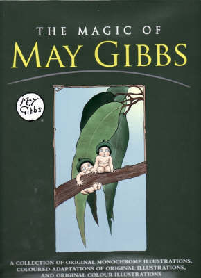 Book cover for The Magic of May Gibbs