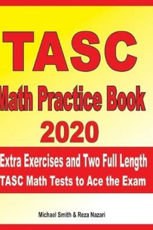 Cover of TASC Math Practice Book 2020