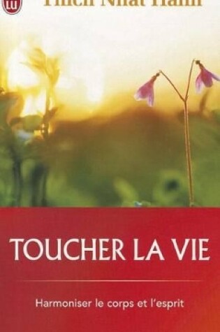 Cover of Toucher la Vie