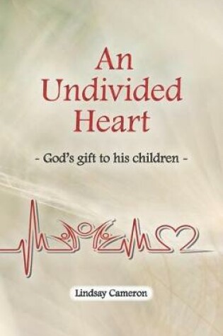 Cover of An Undivided Heart