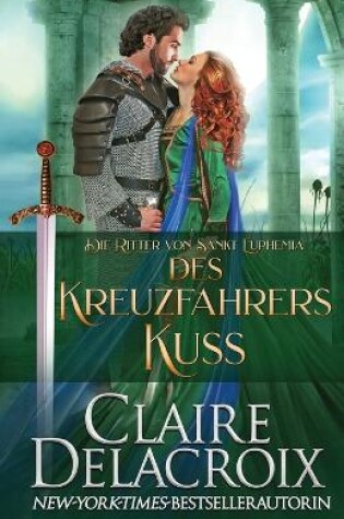 Cover of Des Kreuzfahrers Kuss