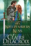 Book cover for Des Kreuzfahrers Kuss