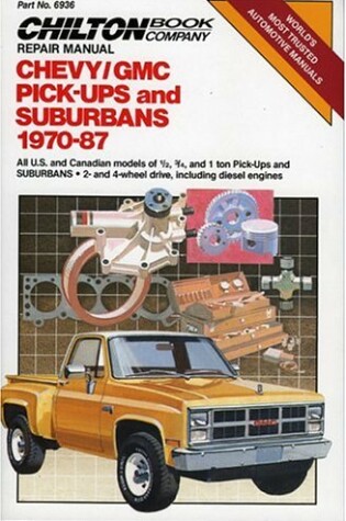 Cover of Chevy/G. M. C. Pick-ups and Suburbans 1970-87 Repair Manual