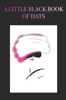 Book cover for A Little Black Book of Hats