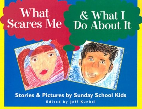 Book cover for What Scares Me and What I Do About it