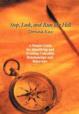 Book cover for Stop, Look, and Run Like Hell