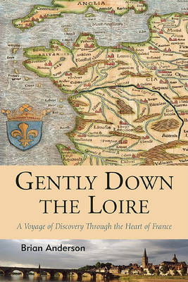 Book cover for Gently Down the Loire