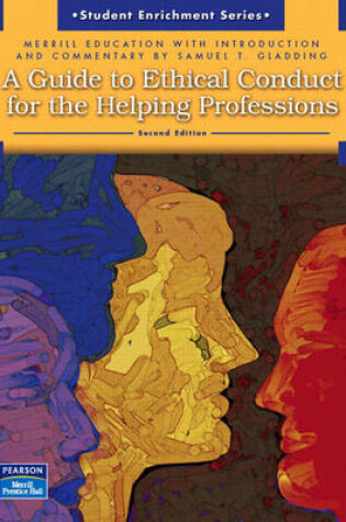 Cover of A Guide to Ethical Conduct for the Helping Professions