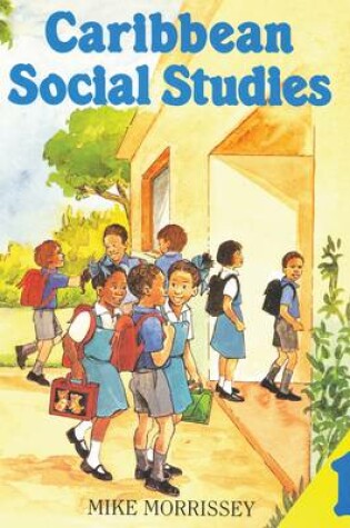 Cover of Caribbean Social Studies Book 1