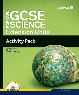 Book cover for Edexcel GCSE Science: Extension Units Activity Pack