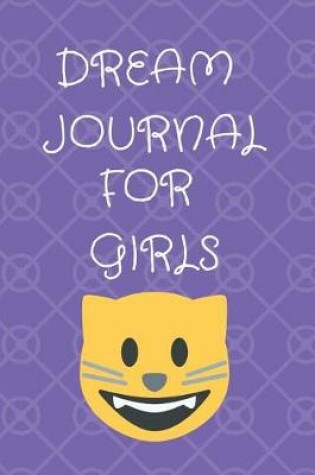 Cover of Dream Journal for Girls