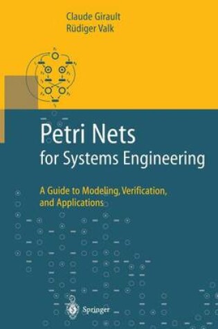 Cover of Petri Nets for Systems Engineering