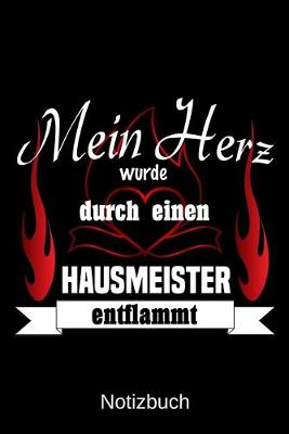 Book cover for Mein Herz wurde durch einen Hausmeister entflammt