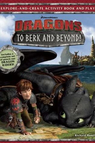 Cover of DreamWorks Dragons: To Berk and Beyond!
