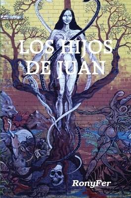 Book cover for LOS Hijos De Juan