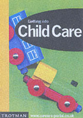 Book cover for Getting into Childcare