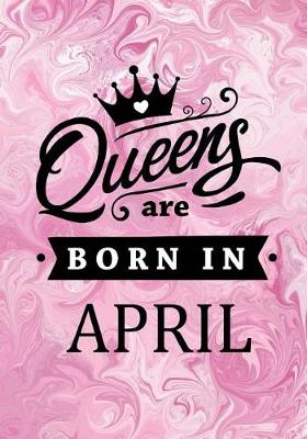 Book cover for Queens are Born in April