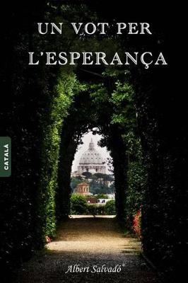 Book cover for Un Vot Per l'Esperan a