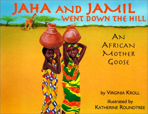 Book cover for Jaha and Jamil Went Down the Hill