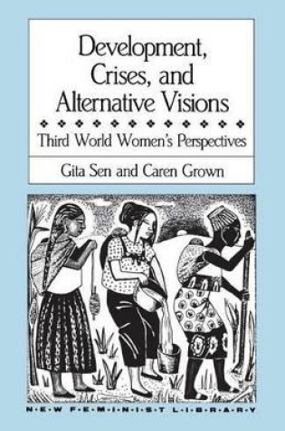 Cover of Development, Crises and Alternative Visions