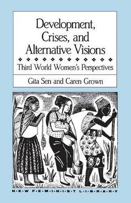 Book cover for Development, Crises and Alternative Visions