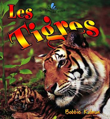 Book cover for Les Tigres