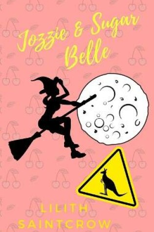 Cover of Jozzie & Sugar Belle