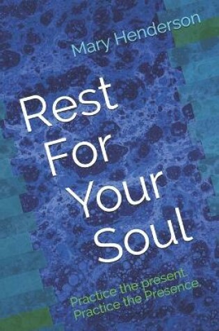 Cover of Rest For Your Soul