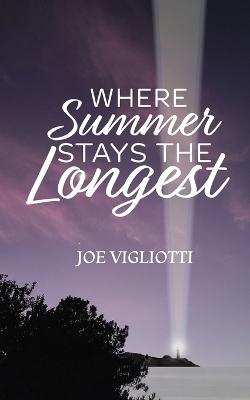 Book cover for Where Summer Stays the Longest