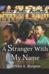 Book cover for A Stranger with My Name