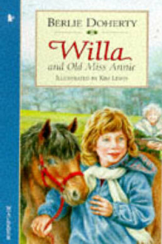 Cover of Willa and Old Miss Annie