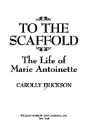 Book cover for To the Scaffold