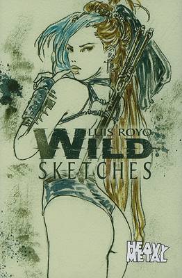 Book cover for Luis Royo Wild Sketches Volume 3