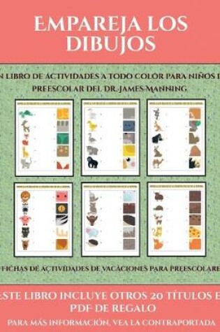 Cover of Fichas de actividades de vacaciones para preescolares (Empareja los dibujos)