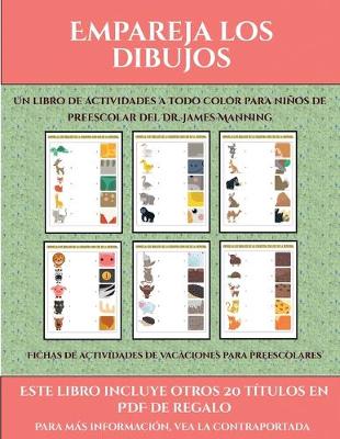 Cover of Fichas de actividades de vacaciones para preescolares (Empareja los dibujos)