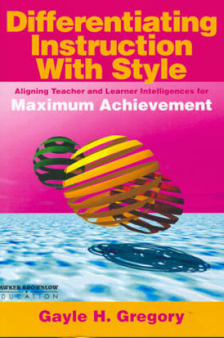 Cover of Differentiating Instruction with Style