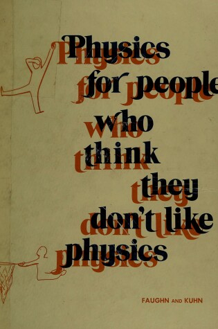 Cover of Physics for People Who Think They Don't Like Physics