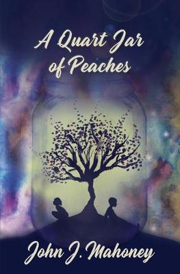 Book cover for A Quart Jar of Peaches