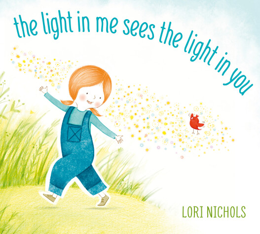 Book cover for The Light in Me Sees the Light in You